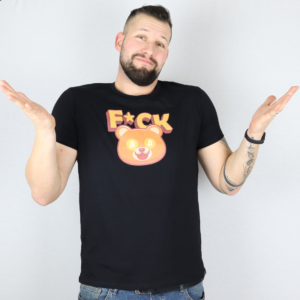 Zaujalo ma F*CK Bearmarket Black - Tričko